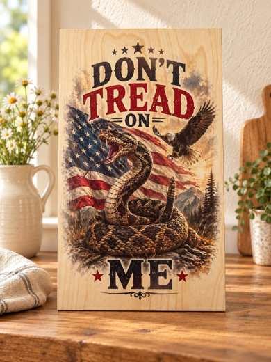 Don't Tread on Me wooden sign